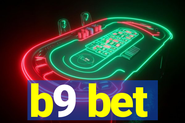 b9 bet